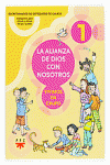 LA ALIANZA DE DIOS CON NOSOTROS : VIVIMOS EN GRUPO