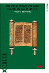 PREGUNTAS CLAVE SOBRE LA BIBLIA