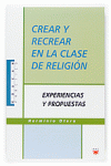 CREAR Y RECREAR EN LA CLASE DE RELIGI�N