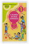 A ALIANZA DE DEUS CONNOSCO : VIVIMOS EN GRUPO