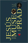 JES�S EN EL MUSEO DEL PRADO