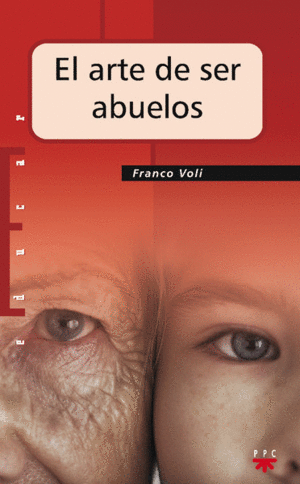 EL ARTE DE SER ABUELOS