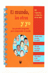 EL MUNDO, LOS OTROS Y YO