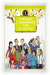 CREEMOS Y CAMINAMOS CON LA IGLESIA