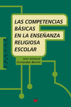 LAS COMPETENCIAS B�SICAS EN LA ENSE�ANZA RELIGIOSA ESCOLAR