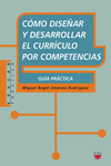 C�MO DISE�AR Y DESARROLLAR EL CURRICULO POR COMPETENCIAS