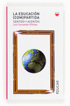 LA EDUCACI�N (COM)PARTIDA