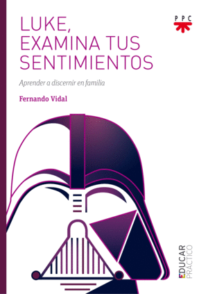 LUKE, EXAMINA TUS SENTIMIENTOS