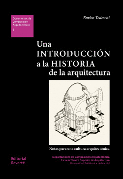UNA INTRODUCCI�N A LA HISTORIA DE LA ARQUITECTURA
