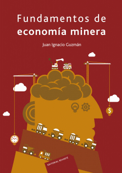 FUNDAMENTOS DE ECONOM�A MINERA