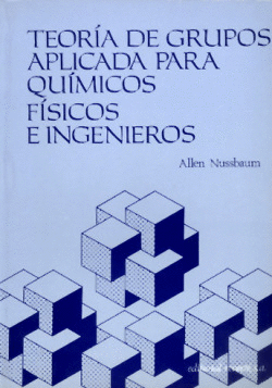 TEORA DE GRUPOS APLICADA PARA QUMICOS FSICOS E INGENIEROS.