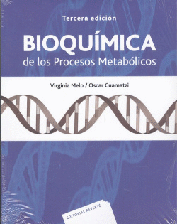 BIOQU�MICA DE LOS PROCESOS METABOLICOS