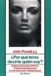 027 - �POR QU� TEMO DECIRTE QUI�N SOY?