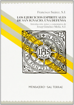 LOS EJERCICIOS ESPIRITUALES DE SAN IGNACIO
