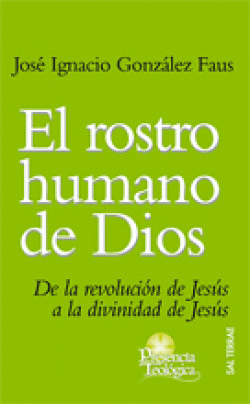 EL ROSTRO HUMANO DE DIOS