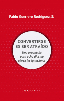 CONVERTIRSE EN SER ATRA�DO