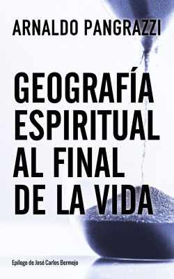 GEOGRAF�A ESPIRITUAL AL FINAL DE LA VIDA