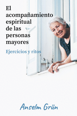 EL ACOMPA�AMIENTO ESPIRITUAL DE LAS PERSONAS MAYORES