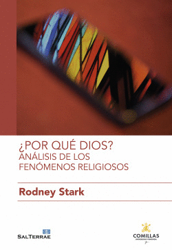 �POR QU� DIOS? AN�LISIS DE LOS FEN�MENOS RELIGIOSOS