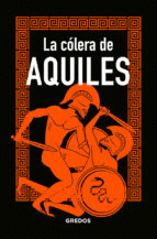 LA COLERA DE AQUILES