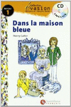EVASION NIVEAU 1 DANS LA MAISON BLEUE + CD