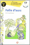 EVASION NIVEAU 1 FOLIE D'OURS + CD