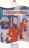 RR (STARTER) SUPERCOMPUTERMAN
