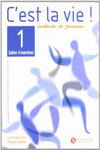 C'EST LA VIE 1 EXERCICES