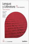 LENGUA Y LITERATURA 1 BACHILLERATO SERIE NUCLEO LA CASA DEL SABER