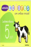 LETRAS DE COLORES CON ENLACE INICIAL CUAD LECTOESCRITURA 5 PAUTA