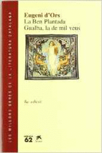 LA BEN PLANTADA / GUALBA, LA DE MIL VEUS