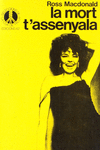 LA MORT T'ASSENYALA