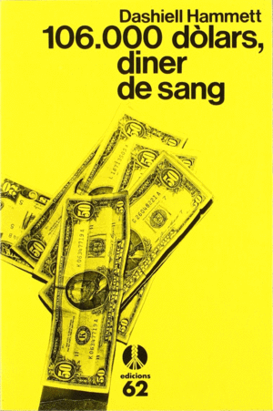 106.000 D�LARS, DINER DE SANG