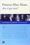 ARA S� QUE TOCA!