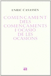 COMENAMENT DELS COMENAMENTS I OCASI DE LES OCASIONS