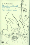 MEM�RIES CONFIDENCIALS D'UN EDITOR