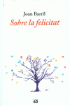 SOBRE LA FELICITAT