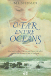 EL FAR ENTRE OCEANS