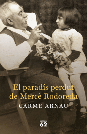 EL PARAD�S PERDUT DE MERC� RODOREDA