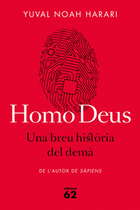 HOMO DEUS. UNA BREU HISTRIA DEL DEM