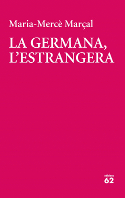 LA GERMANA, L`ESTRANGERA