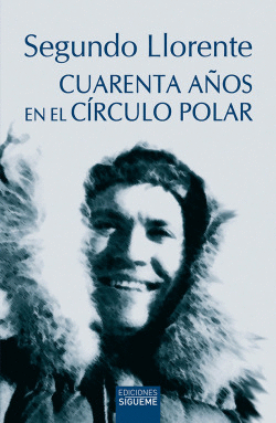 CUARENTA AOS EN EL CRCULO POLAR