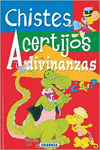 CHISTES, ACERTIJOS, ADIVINANZAS