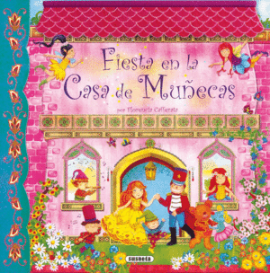 FIESTA EN LA CASA DE MU�ECAS