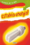 ESTALVIA ENERGIA!