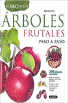 EL ABC DE LOS �RBOLES FRUTALES PASO A PASO