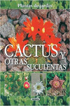 CACTUS Y OTRAS SUCULENTAS, PLANTAS DE JARD�N