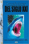 DEPREDADORES DEL SIGLO XXI