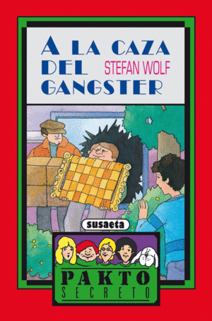 A LA CAZA DEL G�NGSTER