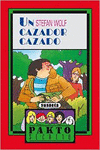 UN CAZADOR CAZADO